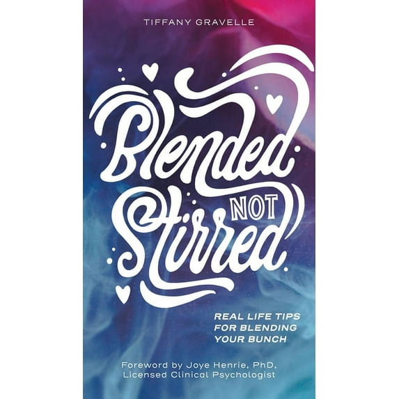 Blended Not Stirred, (Hardcover)
