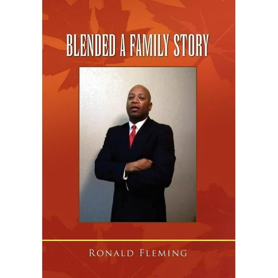 Blended a Family Story