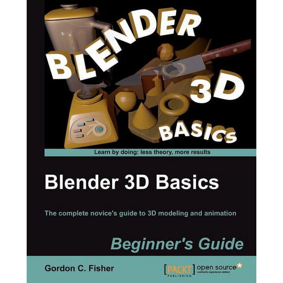 Blender 3D Basics, (Paperback)