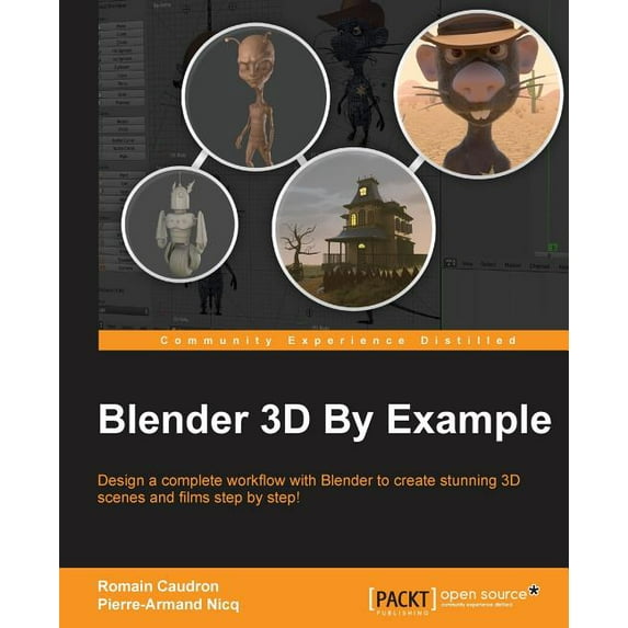 Blender 3D By Example, (Paperback)