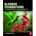 thumbnail image 1 of Pre-Owned Blender Foundations: The Essential Guide to Learning Blender 2.5 (Paperback) 0240814304 9780240814308, 1 of 1