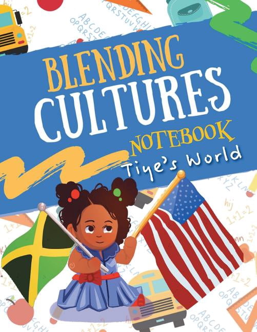 Blending Cultures Notebook: Tiye's World (Paperback)