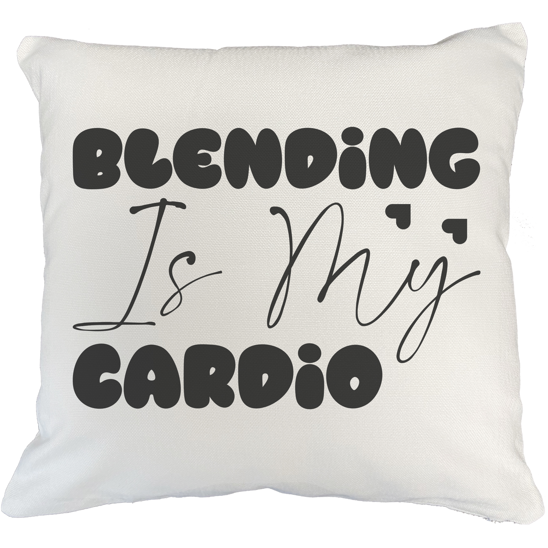 Blending Is My Cardio, Exercise Humor Quote - Beauty Themed Merch for ...