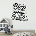 thumbnail image 1 of Bless This Home With Love And Laughter - Home House Family Life Quote Cursive Vinyl Wall Decal Wall Art Wall Sticker Decoration Design Home Room Living Room Dining Room Office Décor Size (20x20 inch), 1 of 3