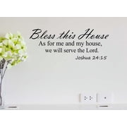 Bless This House as for me and My House 23 x 9 Religious Wall Quote Vinyl Decal Entry Sticker Corinthians Calligraphy Art Decor Motivational Inspirational Decorative Lettering