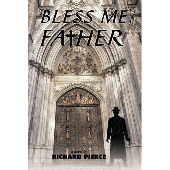 Bless Me, Father