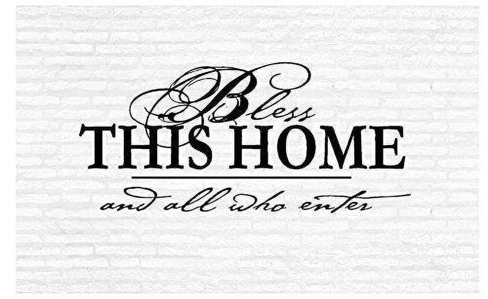 Bless This Home and All That Enter Inspirational Words Quote Home Decor ...