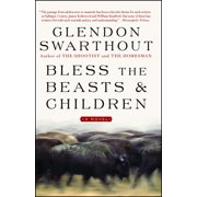 Bless the Beasts & Children, Paperback
