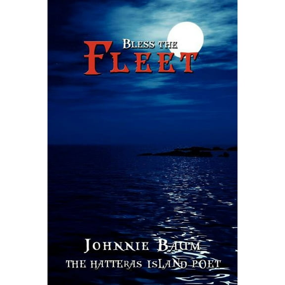 Bless the Fleet (Paperback)