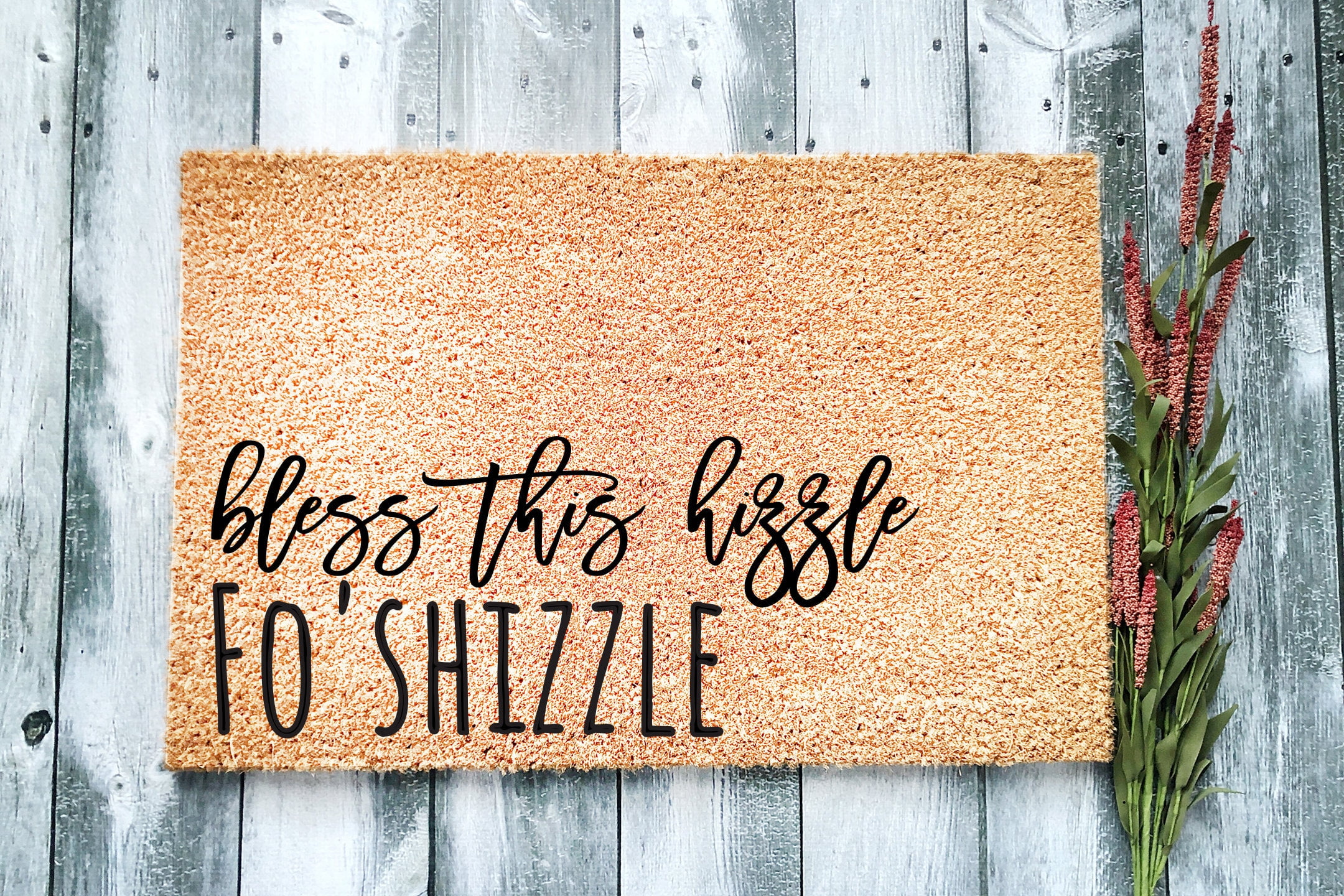 Bless-this-Hizzle-Fo-Shizzle-