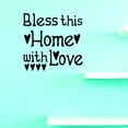 thumbnail image 1 of Bless this home with Love Home Decor Peel & Stick Sticker Vinyl Wall Decal 16x16 Inches, 1 of 2