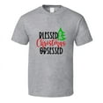 thumbnail image 1 of Blessed And Christmas Obsessed Tee Fun Christmas Tshirt Holiday T Shirt, 1 of 1