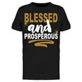 thumbnail image 1 of Blessed And Prosperous Graphic Men's T-shirt, 1 of 2