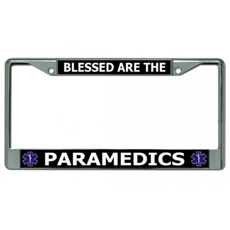 Blessed Are The Paramedics Chrome License Plate Frame