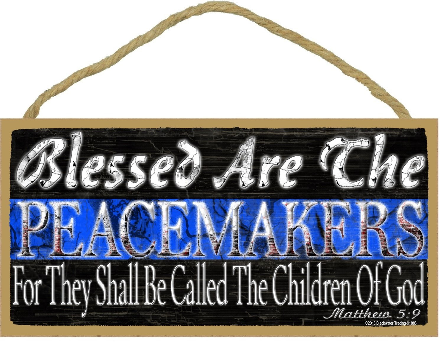 Blessed Are The Peacemakers Matthew 5:9 Thin Blue Line Police Cop ...