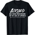 thumbnail image 1 of Blessed Are Those Who Mourn Christian Beatitudes Encouraging T-Shirt, 1 of 4