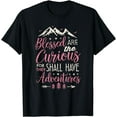 thumbnail image 1 of Blessed Are the Curious Shall Have Adventures Shirt Camping T-Shirt, 1 of 3