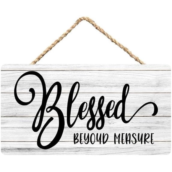 Blessed Beyond Measure Faith-Filled Wooden Plaque - 12 x 8 Inch Wall ...