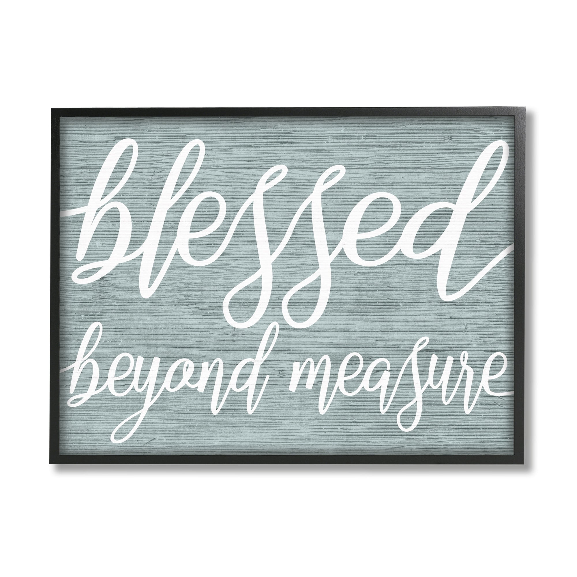 Blessed Beyond Measure Motivational Phrase Rustic Blue Pattern Religious Graphic Art Framed Art Print Wall Art
