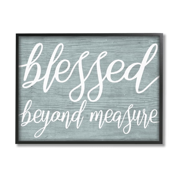 Blessed Beyond Measure Motivational Phrase Rustic Blue Pattern Religious Graphic Art Framed Art Print Wall Art