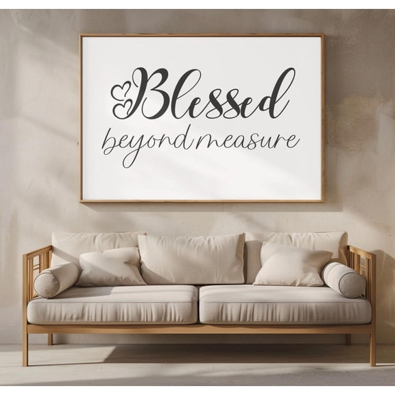 Blessed Beyond Measure Wall Art Print – Christian Scripture Home Decor, Modern Farmhouse Quote Unframed Paper Print