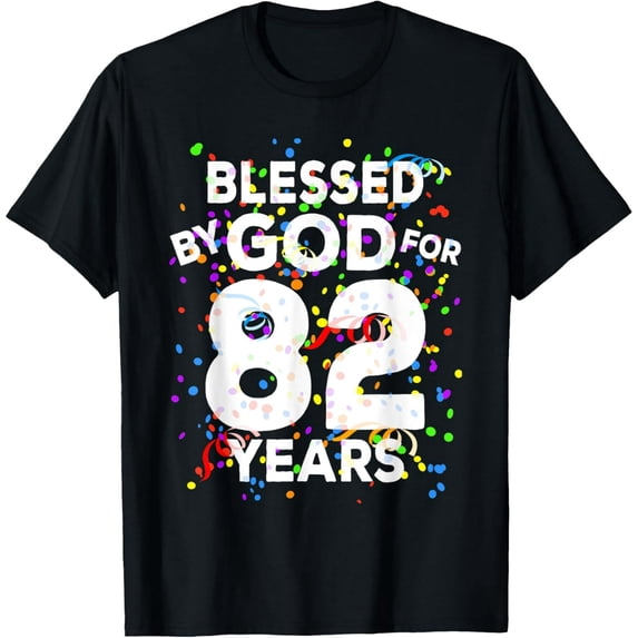 Blessed By God 82nd Birthday Confetti Graphic Unisex Short Sleeve Casual T-Shirt
