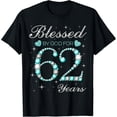 thumbnail image 1 of Blessed By God Diamond Look 62 Years Old Women Short Sleeve T-Shirt, 1 of 6