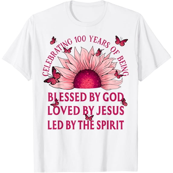 Blessed By God For 100 Years Pink Sunflower Birthday T-ShirtMen and women, White T-shirt, size: Extra large