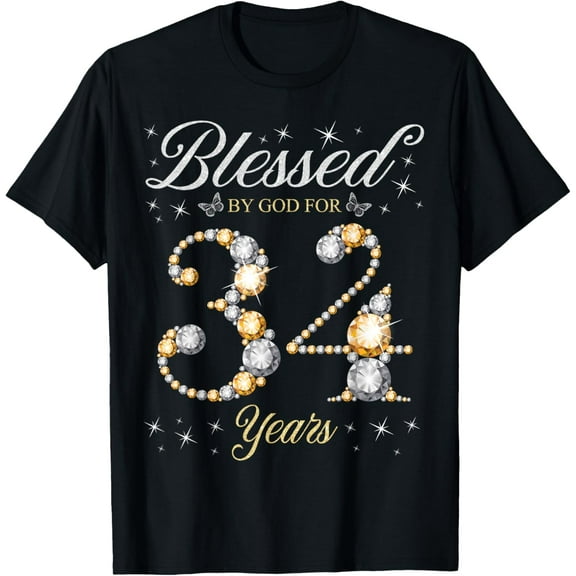 Blessed By God For 34 Years Old 34th Birthday Party T-Shirt