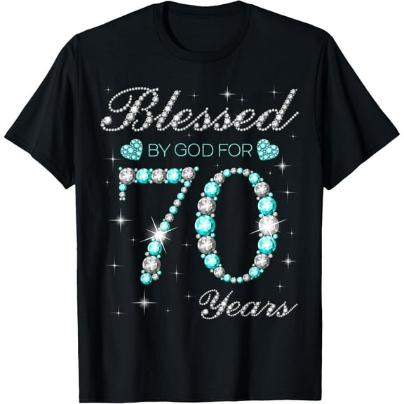 Blessed By God For 70 Years Old Woman 70th Birthday T-Shirt