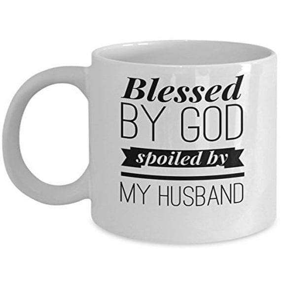Blessed By God 11 oz Coffee Mug - Gift for Religious Spouse White Ceramic