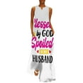 Blessed By God Spoiled By My Husband Long Dress evening dresses luxury 2024 summer dresses