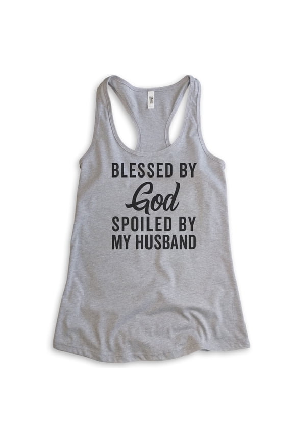 Blessed By God Spoiled By My Husband Tank Top, Ladies Racerback Tank Top, Wife Mom Tank, Religious Tank, Heather Gray, Large