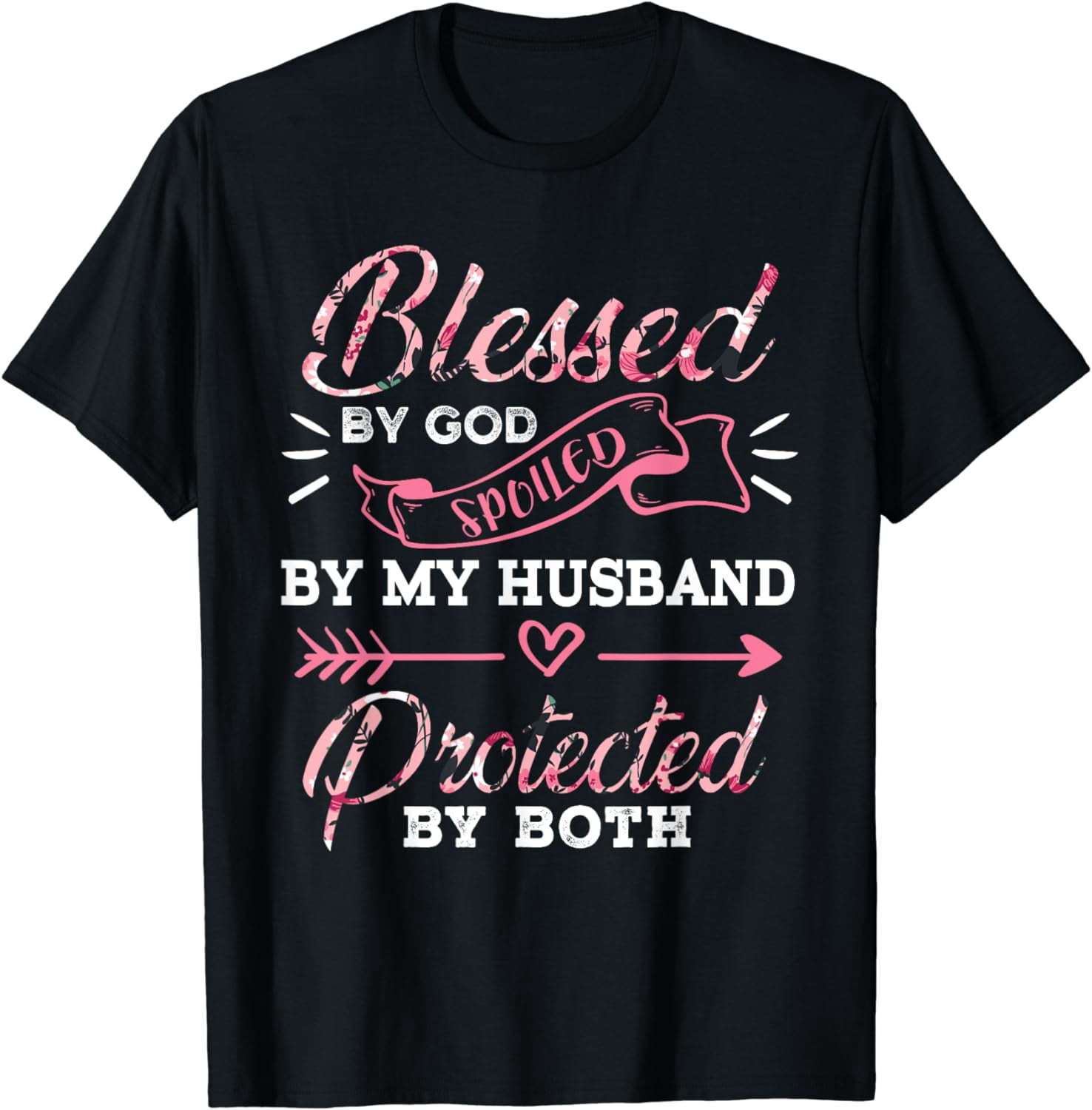 Blessed By God Spoiled By Husband Sweatshirt