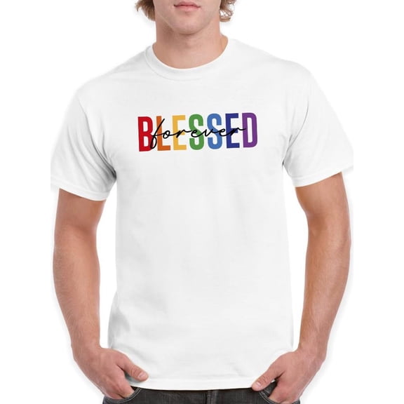 Blessed Forever T-Shirt Men -Smartprints Designs, Male 3X-Large