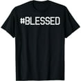 thumbnail image 1 of Blessed God Jesus Christ Faith Religious Christian Gift T-Shirt, 1 of 4