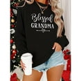 thumbnail image 1 of Blessed Grandma Crewneck Sweatshirt, Grandparents Day Gift Pullover, S-3XL, 1 of 4
