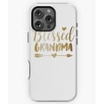 thumbnail image 1 of Blessed Grandma Religious Christian Phone Case for iPhone 16 15 14 13 12 11 Pro Max - Chic Phone, 1 of 2