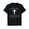 thumbnail image 1 of Blessed Grandpa Christian James 1 17 Scripture Quote Cross T-Shirt, 1 of 5