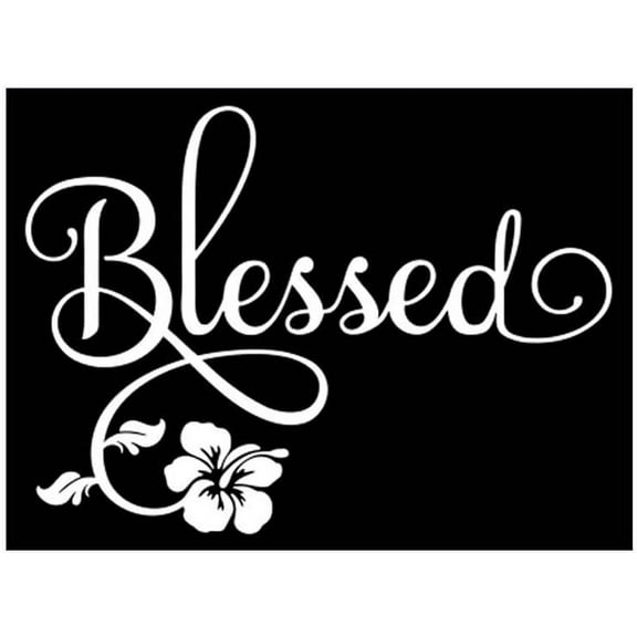 Blessed Hibiscus Car Decal WHITE 5 x 4 (2 per Order) Vinyl Laptop Decal Quote Sticker Computer Calligraphy Art Decor Flower Apple Inspirational Decorative Lettering