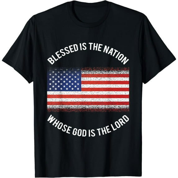 Blessed Is The Nation Whose God Is The Lord Christian Prayer T-Shirt