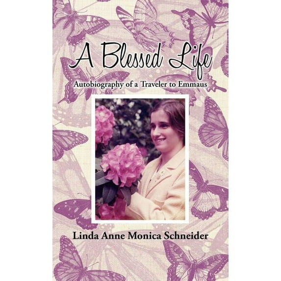 A Blessed Life (Hardcover)