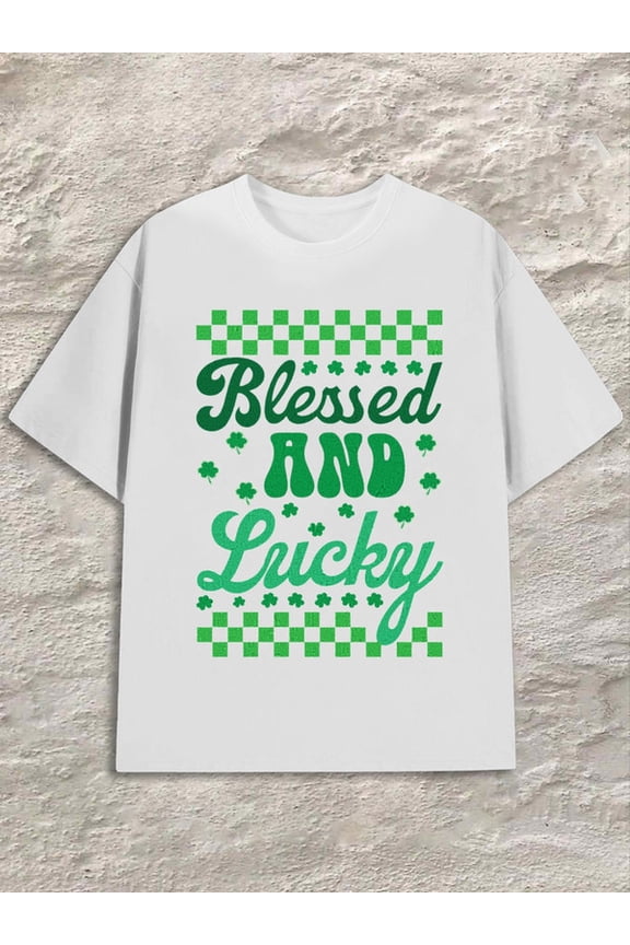 Blessed & Lucky men white Hip-hop streetwear Casual Unisex Shirt Graphic Tee tshirts Basic Unisex Shirt Short Sleeve tshirts Fashion Unisex Shirt Crewneck tshirts