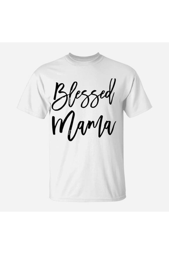 Blessed Mama Basic Design TShirt