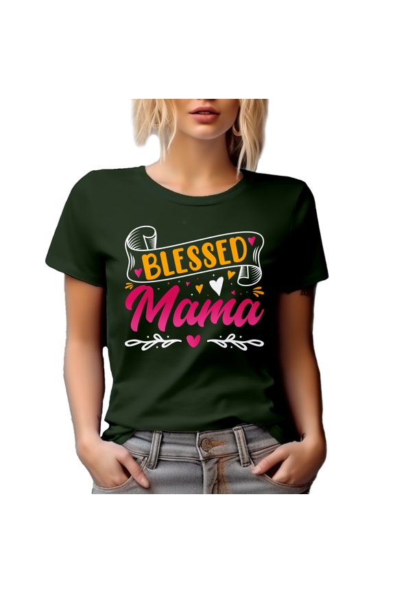 Blessed Mama - Mothers' Day or Mom's Birthday, Military Green T-Shirt, XL