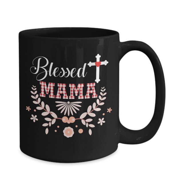 Blessed Mama Mug, Mama Christmas, Mama Birthday Gift, Gift For Mama ...