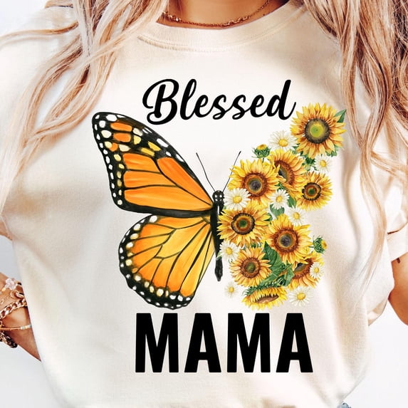 Blessed Mama Shirt, Sunflower Butterfly Shirt, Mom Shirt, Mama Quotes Shirt, Sunflower Gift For Mom, Sunflower Mom Shirt