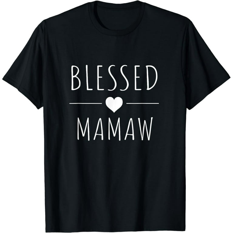 Blessed Mamaw Shirt Mothers Day Gifts Blessed Mamaw Shirt Mothers Day Gifts