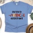 thumbnail image 1 of Blessed Medical Assistant Graphic T-Shirt for Women and Men, Casual Top, CarolinaBlue, Size L, 1 of 6