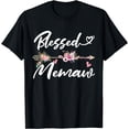 thumbnail image 1 of Blessed Memaw Shirt Funny Greatful Flower Family Grandma T-Shirt, 1 of 4
